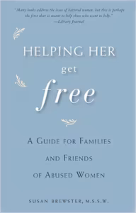 Helping Her Get Free